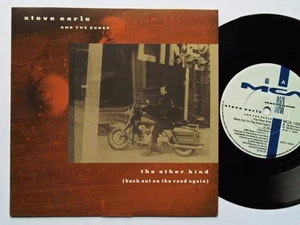 Steve Earle & Dukes The Other Kind 7" MCA MCA1426 EX/EX 1990 picture sleeve, Th - Picture 1 of 5