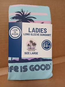 Life is Good Ladies Large Long Sleeve Sunshirt UPF 50+ Palm Tree Design NEW - Picture 1 of 4