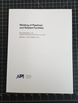 API 1104 - 22nd Edition - WELDING OF PIPELINES AND RELATED FACILITIES - Image 1 of 4