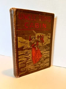Antique Uncle Tom's Cabin Abridged For Use In Schools Illustrated - Picture 1 of 7