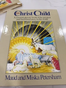 The Christ Child: A Reverent Picture Book of the Greatest and Best…Petersham - Picture 1 of 12