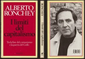 I LIMITI DEL CAPITALISMO TRA FINE DEL COMUNISMO E GUERRA GOLFO - ALBERTO RONCHEY - Picture 1 of 1