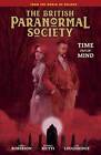 BRITISH PARANORMAL SOCIETY HC TIME OUT OF MIND DARK HORSE COMICS