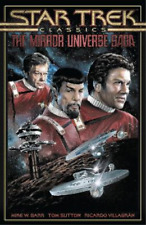 Tom Sutton Mike W. Barr Star Trek Classics: The Mirror Universe Saga (Tascabile)