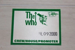 THE WHO COLLECTOR CREW HOUSE PROMOTER STICKER PASS ! 9th JULY 2000 ! US TOUR ! - Foto 1 di 2