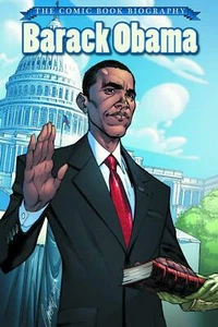 Barack Obama: The Comic Book Biography HC - Imagen 1 de 1