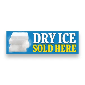 DRY ICE SOLD HERE Vinyl Banner with Optional Sizes (Made in the USA) - Picture 1 of 4