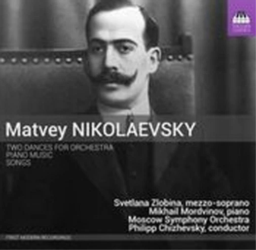 Matvey Nikolaevs Matvey Nikolaevsky: Two Dances for Orchestra/Piano Music/. (CD) - Bild 1 von 1
