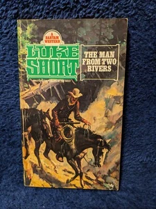 Man from Two Rivers By Luke Short *Rare 1981 Paperback  - Bild 1 von 3