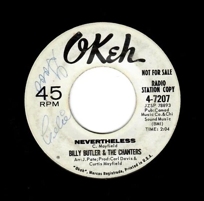 NORTHERN SOUL-BILLY BUTLER/CHANTERS-NEVERTHELESS/MY SWEET WOMAN-OKEH 7207 - Image 1 of 2