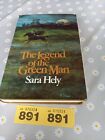 Sara Hely LEGEND OF THE GREEN MAN Irish Historical Novel  DJ /hb ,1972 V G C