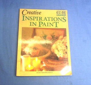 Creative Inspirations In Paint By Julie Neilson-Kelly - Paperback - Imagen 1 de 8