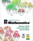Statistics with Mathematica, Rafter, John A.,Braselton, James P.,Abell, Martha L