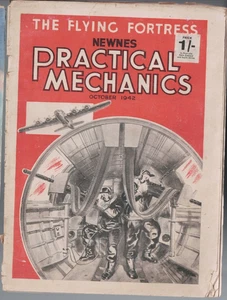 MAGAZINE , PRACTICAL MECHANICS MAGAZINE pbl by NEWNES ,OCTOBER 1942 - Picture 1 of 1