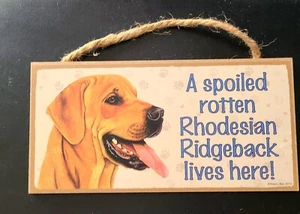 Rhodesian Ridgeback Spoiled plaque - Picture 1 of 1