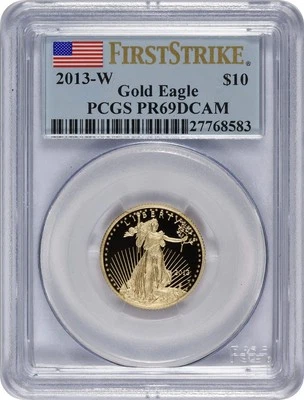 2013-W $10 American Gold Eagle PR69DCAM First Strike PCGS - Image 1 of 2