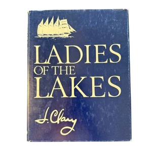 Ladies of the Lakes J Clary Hardcover Book Nautical Ship Sailing Historical - Picture 1 of 5