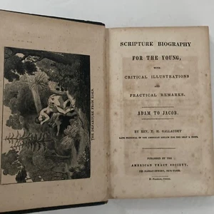Thomas GALLAUDET Scripture Biography For the Young 1838 Adam to Jacob Book - Picture 1 of 5