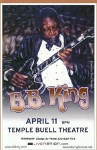 B.B. KING LIVE AT THE TEMPLE BUELL THEATER, DENVER COLORADO 2005' CONCERT POSTER - Picture 1 of 11
