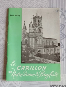 Le carillon de Notre-Dame de Buglose ( L. Dulucq' ) - Picture 1 of 5