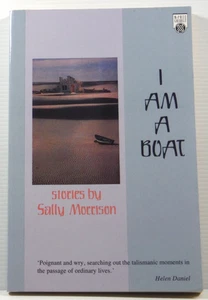 I am A Boat by Sally Morrison 1989 vintage fiction book scarce paperback - Picture 1 of 11