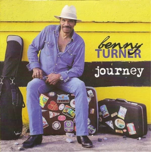 Benny Turner Journey (CD) Album - Picture 1 of 2