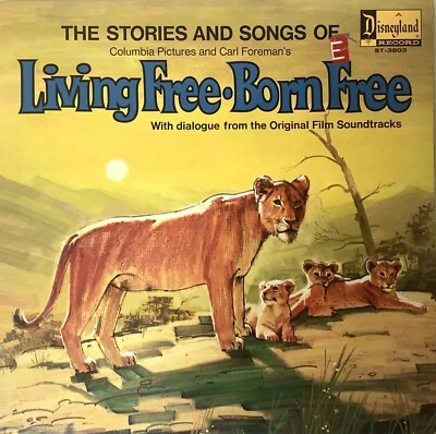 DISNEYLAND RECORDS PRESENTS ‘LIVING FREE - BORN FREE’ (COLUMBIA PICTURES) - Image 1 of 4