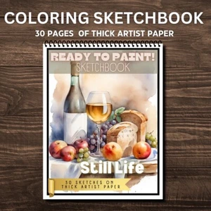 Still Life - Ready To Paint ! Sketch Coloring Book - Spiral Bound - Picture 1 of 3