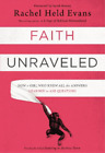 Rachel Held Evans Faith Unraveled (Paperback)