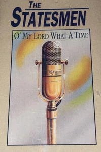 The Statesmen Quartet O’ My Lord What A Time Southern Gospel Music Cassette 1S16 - Picture 1 of 4