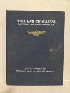 Tail End Charlies,Navy Combat Fighter Pilots,USS Intrepid CV-11,#90 Signed  - Picture 1 of 9