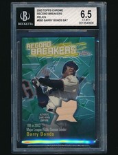 2003 Topps Chrome Record Breakers Relic #BB3 Barry Bonds BAT BGS 6.5