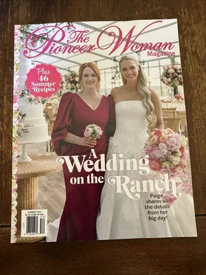 PIONEER WOMAN MAGAZINE SUMMER 2025 A WEDDING ON THE RANCH ! - Image 1 of 4