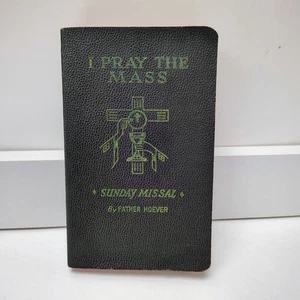 I Pray the Mass Sunday Missal 1942 Catholicism Father Hoever Vintage - Picture 1 of 9
