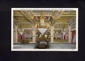 Tijuana, Mexico Hotel Agua Caliente Interior Of Casino & Gold Bar @1930 - Picture 1 of 2