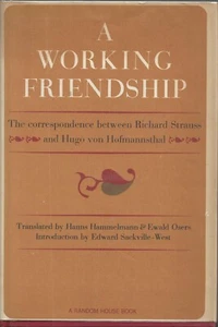 A working friendship The correspondence between Richard Strauss, Hugo Hofmannshl - Picture 1 of 2