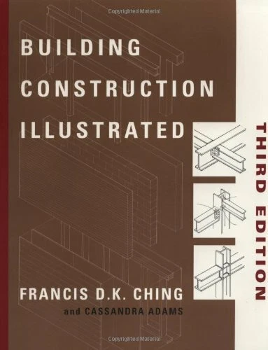 Building Construction Illustrated By Francis D. K. Ching, Cassandra Adams - Image 1 of 1