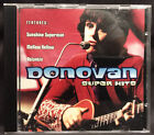DONOVAN Super Hits CD 2000 Australia VGC FAST FREE POST 