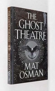 Mat Osman / The Ghost Theatre Signed 1st Edition 2023 - Imagen 1 de 6