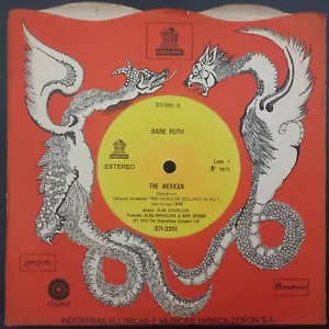 7" BABE RUTH "THE MEXICAN" + "WELLS FARGO" NM! WOW! *NUR BRASILIEN* MORRICONE 73 - Bild 1 von 3