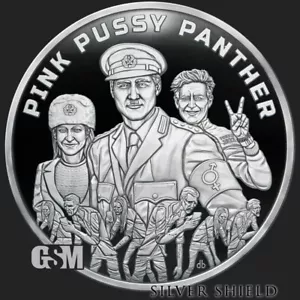 2022 1OZ Pinki Pussy Panther Proof - Silver Shield .999 "In-Hand" Trudeau Commie - Picture 1 of 6