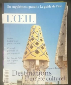 L'oeil N° 538 Avignon Buren Cesky Krumlov Cirque Copenhague Cranach Gaudi ART - Imagen 1 de 1