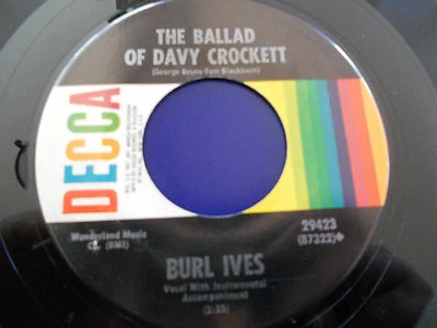 BURL IVES NM- Ballad Of Davy Crockett 45 Goober Peas 29423 Decca - Image 1 of 2
