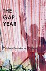 The Gap Year Paperback  2022 By Cristina Fernndez Cubas