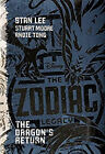 The Zodiac Legacy: the Dragon's Return couverture rigide Stan, Moore, Stu