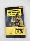 DIAMONDS ARE FOREVER - 007 James Bond Paperback Ian Fleming Book PAN