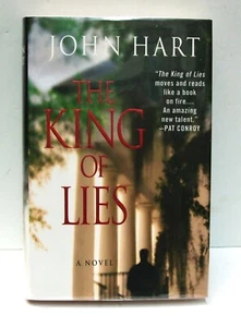 The King of Lies by John Hart SIGNED 1st Edition, The author's 1st novel. Unread - Picture 1 of 2