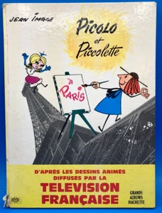 Jean IMAGE PICOLO ET PICOLETTE À PARIS - HACHETTE 1965 - Picture 1 of 24