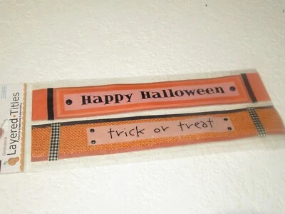 Colorbok DIMENSIONAL LAYERED ACCENT TITLES HAPPY HALLOWEEN TRICK OR TREAT NEW! - Image 1 of 4