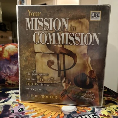 Your Mission Is Commission By Bob Proctor 8 CD’s Plus Work Book New Sealed - Image 1 of 2